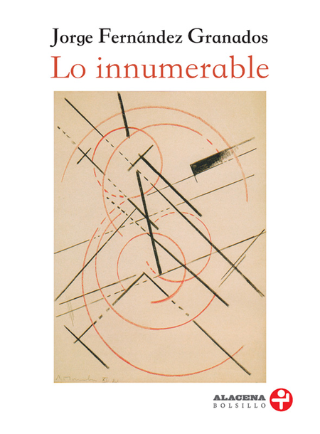 Portada de INNUMERABLE, LO de FERNÁNDEZ GRANADOS, Jorge