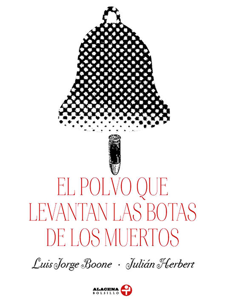 Portada de POLVO QUE LEVANTAN LAS BOTAS DE LOS MUERTOS, EL