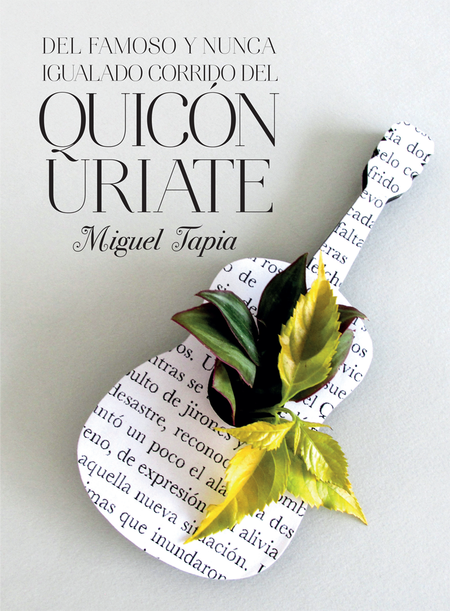 Portada de DEL FAMOSO Y NUNCA IGUALADO CORRIDO DEL QUICON URIATE