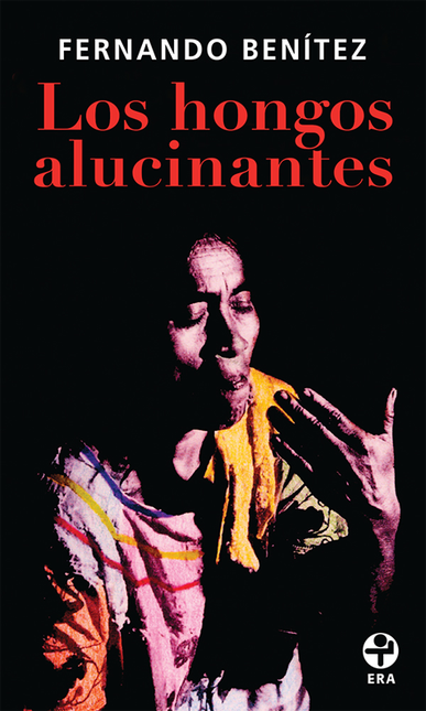 Portada de HONGOS ALUCINANTES, LOS