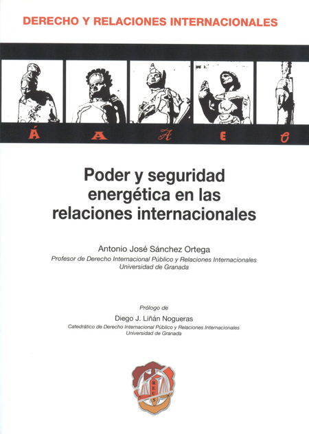 Portada de PODER Y SEGURIDAD ENERGETICA EN LAS RELACIONES INTERNACIONALES