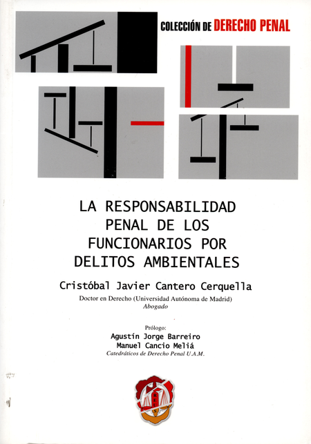Portada de RESPONSABILIDAD PENAL DE LOS FUNCIONARIOS POR DELITOS AMBIENTALES, LA