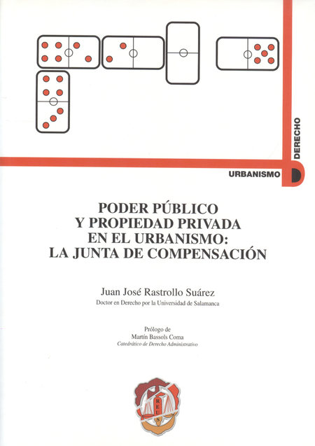 Portada de PODER PUBLICO Y PROPIEDAD PRIVADA EN EL URBANISMO: LA JUNTA DE COMPENSACION