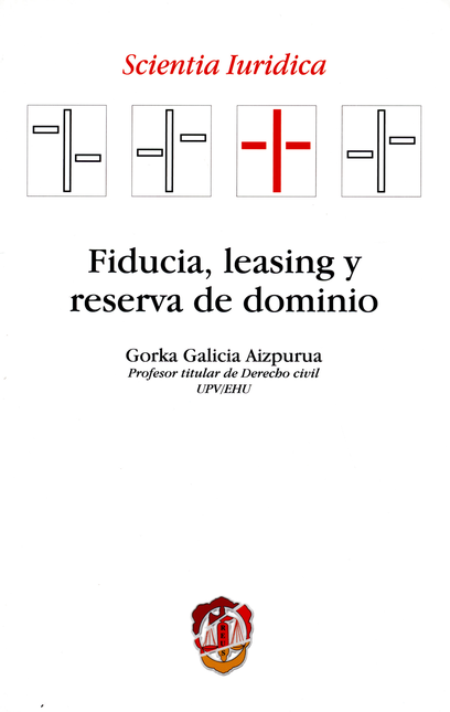 Portada de FIDUCIA LEASING Y RESERVA DE DOMINIO