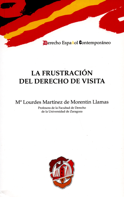 Portada de FRUSTRACION DEL DERECHO DE VISITA, LA