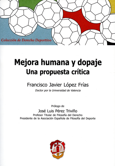 Portada de MEJORA HUMANA Y DOPAJE UNA PROPUESTA CRITICA