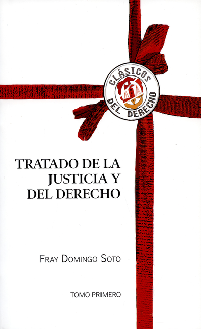 Portada de TRATADO DE LA JUSTICIA (TOMO I) Y DEL DERECHO