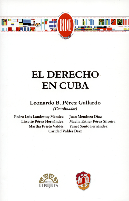 Portada de DERECHO EN CUBA, EL de PÉREZ GALLARDO, Leonardo B.