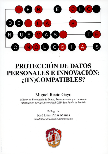 Portada de PROTECCION DE DATOS PERSONALES E INNOVACION INCOMPATIBLES