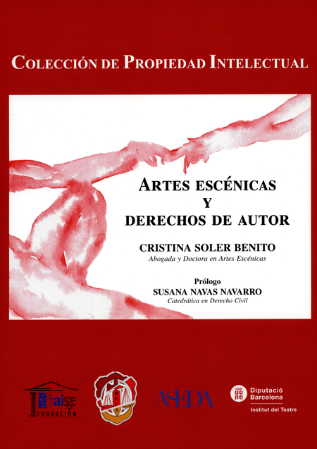 Portada de ARTES ESCENICAS Y DERECHOS DE AUTOR