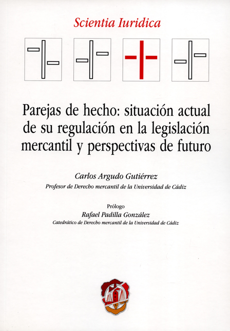 Portada de PAREJAS DE HECHO SITUACION ACTUAL DE SU REGULACION EN LA LEGISLACION MERCANTIL Y PERSPECTIVAS DE FUTURO