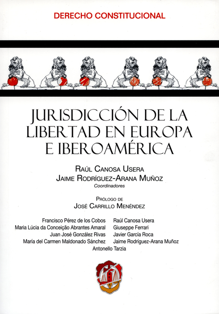 Portada de JURISDICCION DE LA LIBERTAD EN EUROPA E IBEROAMERICA