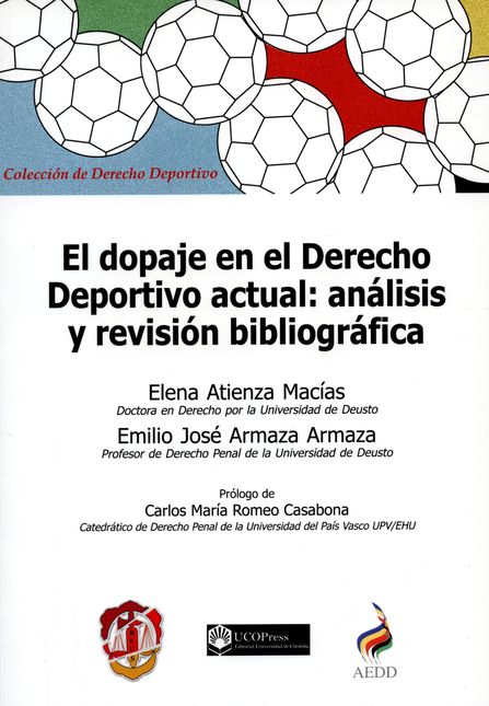 Portada de DOPAJE EN EL DERECHO DEPORTIVO ACTUAL: ANALISIS Y REVISION BIBLIOGRAFICA, EL