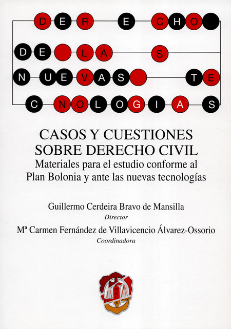 Portada de CASOS Y CUESTIONES SOBRE DERECHO CIVIL MATERIALES PARA EL ESTUDIO CONFORME AL PLAN BOLONIA Y ANTE LAS NUEVAS T