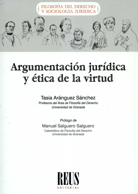 Portada de ARGUMENTACION JURIDICA Y ETICA DE LA VIRTUD