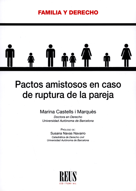 Portada de PACTOS AMISTOSOS EN CASO DE RUPTURA DE LA PAREJA