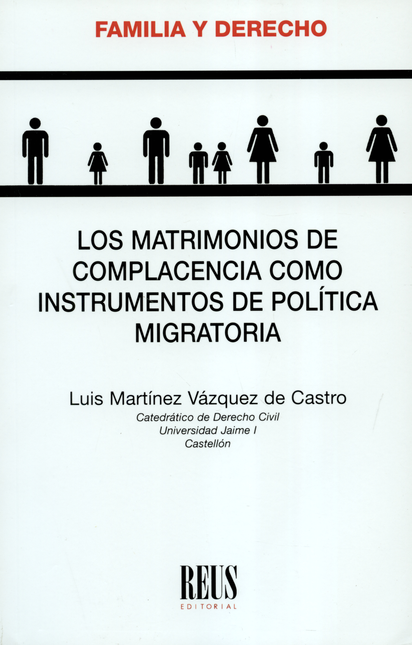 Portada de MATRIMONIOS DE COMPLACENCIA COMO INSTRUMENTOS DE POLITICA MIGRATORIA, LOS