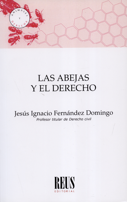 Portada de ABEJAS Y EL DERECHO, LAS