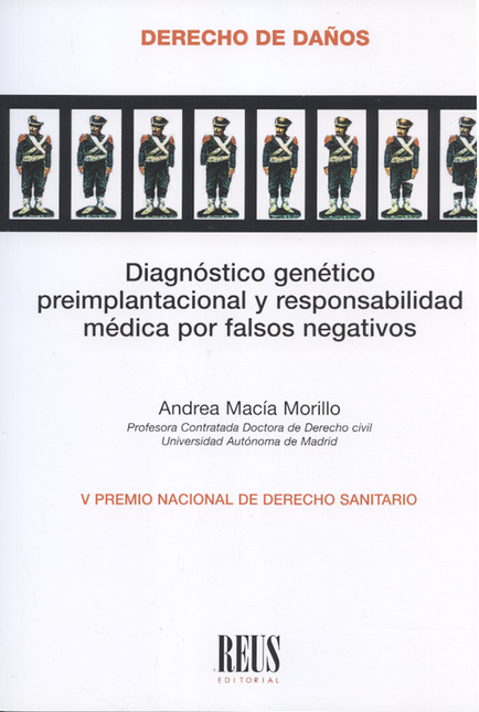 Portada de DIAGNOSTICO GENETICO PREIMPLANTACIONAL Y RESPONSABILIDAD MEDICA POR FALSOS NEGATIVOS