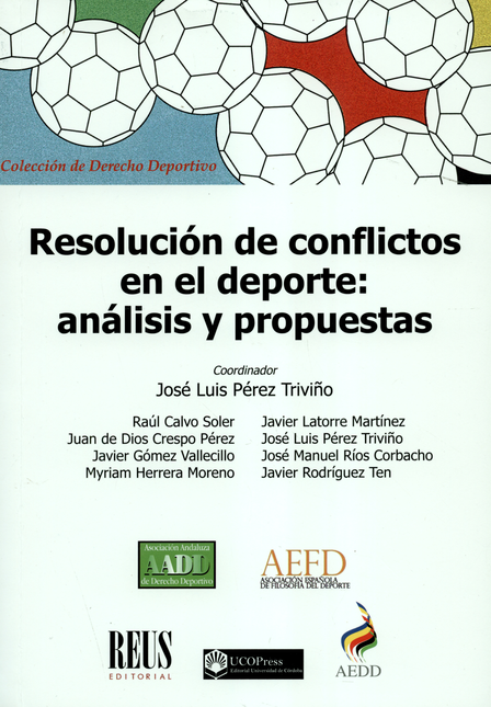 Portada de RESOLUCION DE CONFLICTOS EN EL DEPORTE ANALISIS Y PROPUESTAS