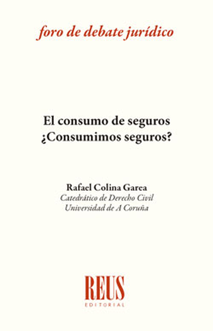 Portada de CONSUMO DE SEGUROS CONSUMIMOS SEGUROS, EL