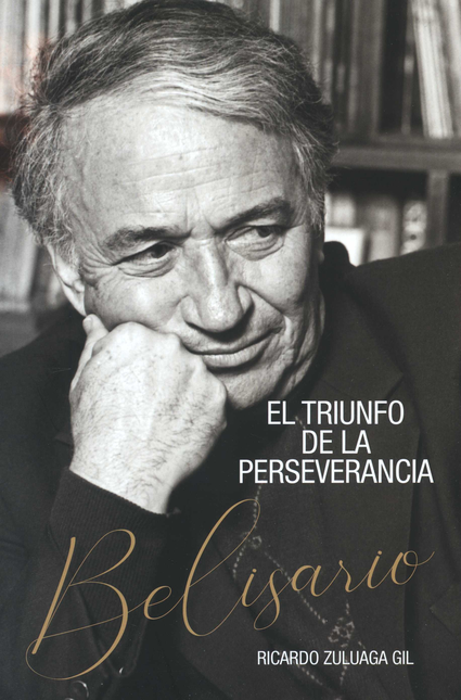 Portada de BELISARIO EL TRIUNFO DE LA PERSEVERANCIA