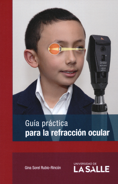 Portada de GUIA PRACTICA PARA LA REFRACCION OCULAR