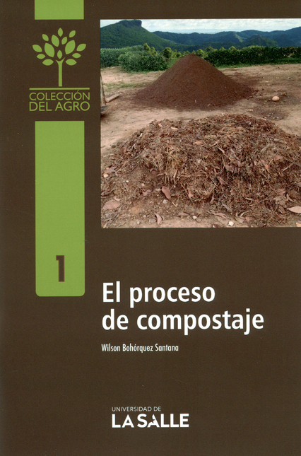 Portada de PROCESO DE COMPOSTAJE, EL de BOHÓRQUEZ SANTANA, Wilson