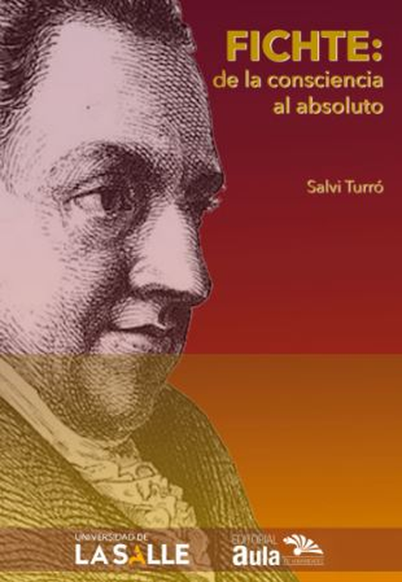 Portada de FICHTE DE LA CONSCIENCIA AL ABSOLUTO