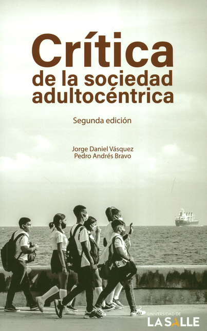 Portada de CRITICA DE LA SOCIEDAD ADULTOCENTRICA