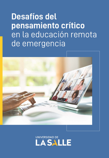 Portada de DESAFIOS DEL PENSAMIENTO CRITICO EN LA EDUCACION REMOTA DE EMERGENCIA