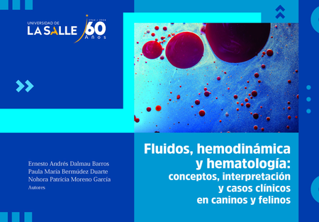 Portada de FLUIDOS HEMODINAMICA Y HEMATOLOGIA CONCEPTOS INTERPRETACION Y CASOS CLINICOS EN CANINOS Y FELINOS