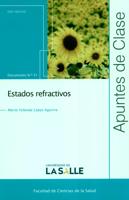 Portada de REV. APUNTES DE CLASE # 041 ESTADOS REFRACTIVOS