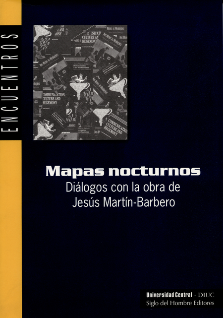 Portada de MAPAS NOCTURNOS. DIALOGOS CON LA OBRA DE JESUS MARTIN BARBERO