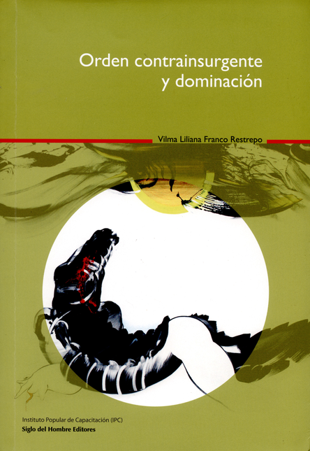 Portada de ORDEN CONTRAINSURGENTE Y DOMINACION