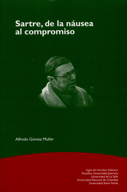 Portada de SARTRE DE LA NAUSEA AL COMPROMISO