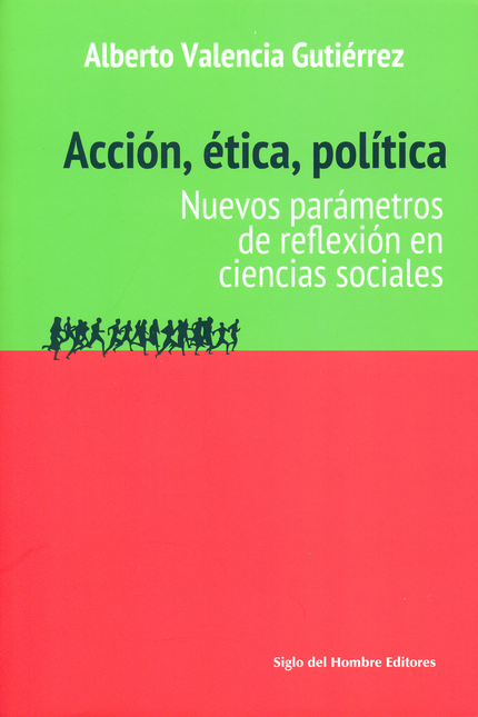 Portada de ACCION ETICA POLITICA. NUEVOS PARAMETROS DE REFLEXION EN CIENCIAS SOCIALES