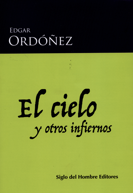 Portada de CIELO Y OTROS INFIERNOS, EL