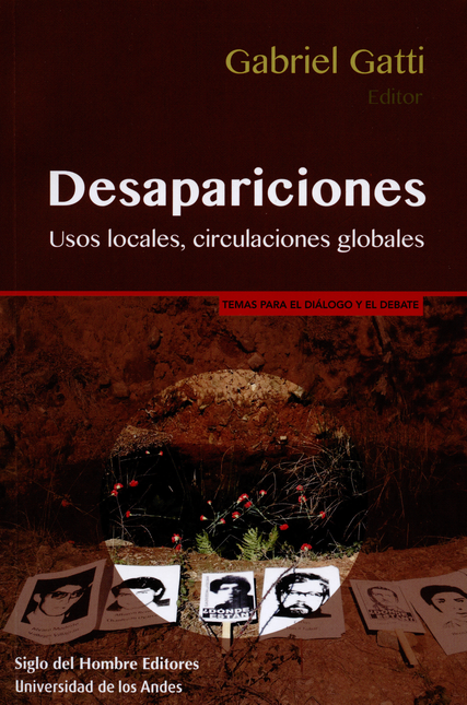 Portada de DESAPARICIONES. USOS LOCALES CIRCULACIONES GLOBALES