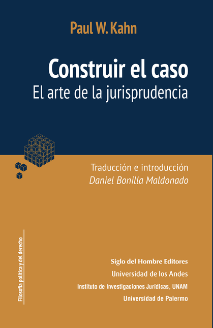 Portada de CONSTRUIR EL CASO. EL ARTE DE LA JURISPRUDENCIA