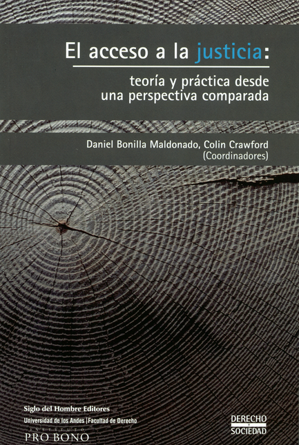 Portada de ACCESO A LA JUSTICIA. TEORIA Y PRACTICA DESDE UNA PERSPECTIVA COMPARADA, EL