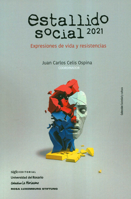 Portada de ESTALLIDO SOCIAL 2021 EXPRESIONES DE VIDA Y RESISTENCIAS