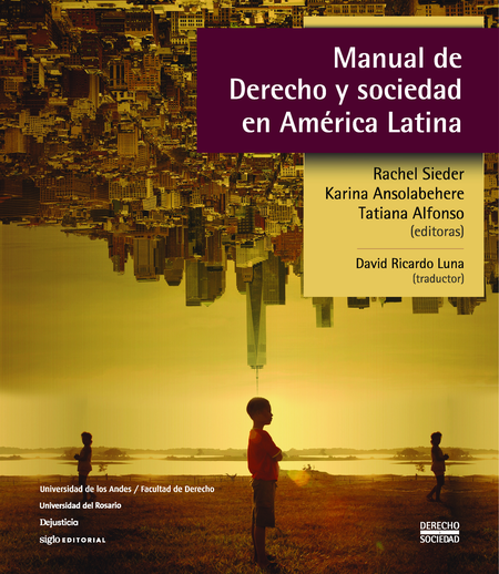 Portada de MANUAL DE DERECHO Y SOCIEDAD EN AMERICA LATINA