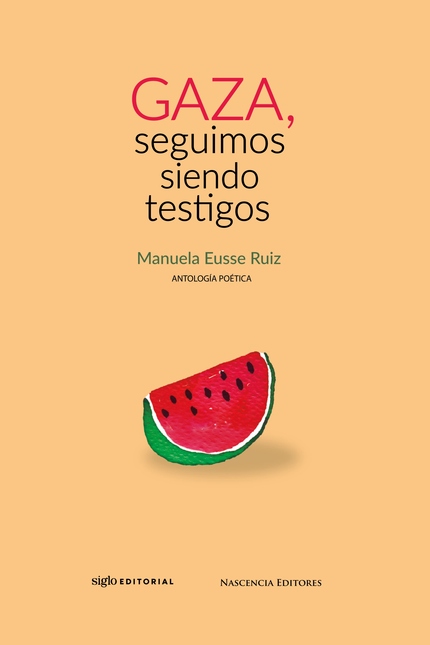 Portada de GAZA SEGUIMOS SIENDO TESTIGOS