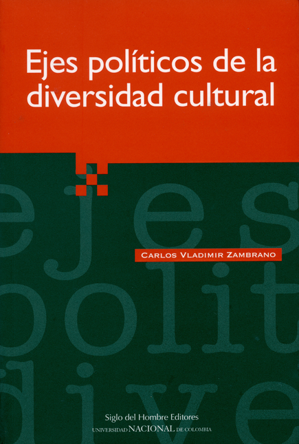 Portada de EJES POLITICOS DE LA DIVERSIDAD CULTURAL