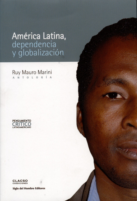Portada de AMERICA LATINA DEPENDENCIA Y GLOBALIZACION