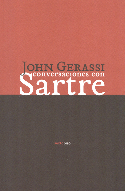 Portada de CONVERSACIONES CON SARTRE de GERASSI, John