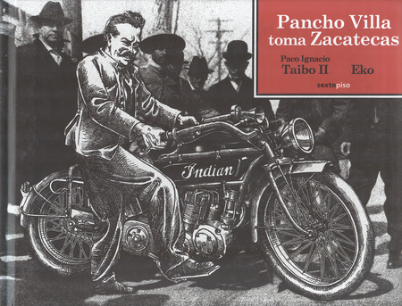 Portada de PANCHO VILLA TOMA ZACATECAS