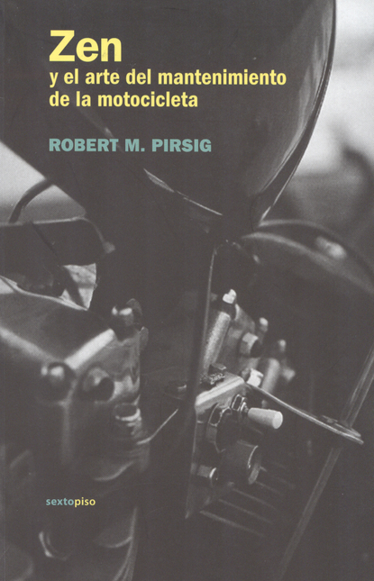 Portada de ZEN Y EL ARTE DEL MANTENIMIENTO DE LA MOTOCICLETA