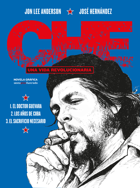 Portada de CHE UNA VIDA REVOLUCIONARIA (TRILOGIA NOVELA GRAFICA)
